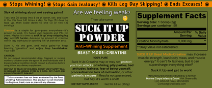 Suck It Up Beast Mode Creatine – No Excuses, All Gains